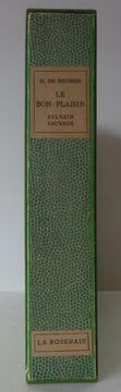 REGNIER (Henri de). Le Bon plaisir. Eaux-fortes de Sylvain Sauvage. 1929. REGNIER (Henri de)