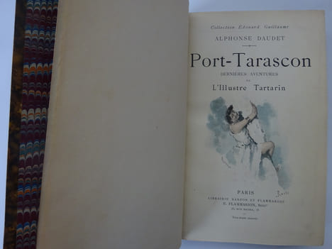 DAUDET, Alphonse. Port-Tarascon. Dernières aventures de l’illustre Tartarin 1894. DAUDET, Alphonse