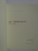 Jef Friboulet. Peintre, sculpteur. 1999. Jef Friboulet