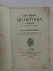 PICARD & MAZERES. Les trois quartiers. Com&eacute;die. 1827. PICARD & MAZERES