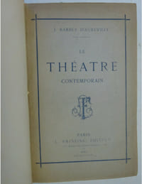 BARBEY D'AUREVILLY. Le Théâtre contemporain. E.O. & E.A.S. à François Coppé