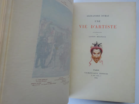 DUMAS (Alexandre). Une Vie d'artiste. Illustrations de Gaston Mélingue. 1/30. DUMAS (Alexandre)