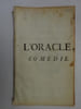 SAINTFOIX, G.-F. Poullain de. L'Oracle. Com&eacute;die. 1740. SAINTFOIX, G.-F.