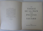 &Eacute;LUARD (Paul), PICASSO (Pablo). Le Visage de la paix. 1951. &Eacute;LUARD (Paul), PICASSO (Pablo)