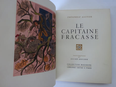 GAUTIER, Théophile. Le Capitaine Fracasse. Illustrations de Lucien Boucher. 1944. GAUTIER, Théophile