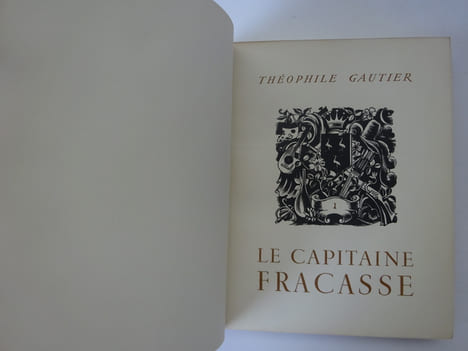 GAUTIER, Théophile. Le Capitaine Fracasse. Illustrations de Lucien Boucher. 1944. GAUTIER, Théophile
