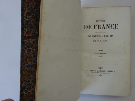 BAZIN, Anaïs de. Histoire de France sous le ministère du cardinal Mazarin. 1842. BAZIN, Anaïs de