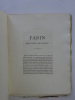LOTH, Julien. Farin, historien de Rouen. Etude biographique et litt&eacute;raire 1876. LOTH, Julien