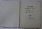 LOTH, Julien. Farin, historien de Rouen. Etude biographique et litt&eacute;raire 1876. LOTH, Julien
