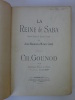 GOUNOD, Charles. La Reine de Saba. Partition chant et piano arrang&eacute;s par BIZET. GOUNOD, Charles