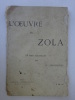 [AFFAIRE DREYFUS] LEBOURGEOIS, Henri. L'Œuvre de Zola. . Zola