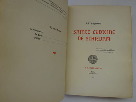 HUYSMANS (Joris-Karl). Sainte Lydwine de Schiedam. Stock 1901 E.O. 1/80. HUYSMANS (Joris-Karl)