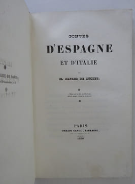 MUSSET (Alfred de). Contes d'Espagne et d'Italie. Canel (1830) Edition originale. MUSSET (Alfred de)