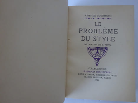 GOURMONT, Rémy de. Le Problème du style. Décoration de G. Pinta. Kieffer 1925. GOURMONT, Rémy de