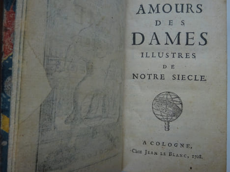[BUSSY-RABUTIN (Roger de)]. Amours des Dames illustres de notre siècle. 1708. BUSSY-RABUTIN (Roger de)