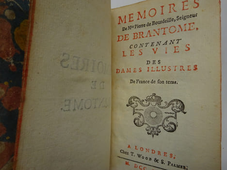 BRANTÔME. Mémoires: les vies des hommes et des dames illustres - les duels. 1739. BRANTÔME