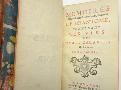 BRANTÔME. Mémoires: les vies des hommes et des dames illustres - les duels. 1739. BRANTÔME