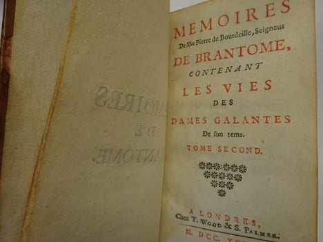 BRANTÔME. Mémoires: les vies des hommes et des dames illustres - les duels. 1739. BRANTÔME