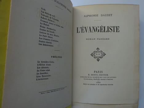 DAUDET (Alphonse). L'Évangéliste. Dentu 1883. E.O. Sur Hollande. DAUDET (Alphonse)