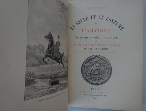 PELLIER (Jules). La Selle et le costume de l'Amazone. Rothschild 1897. PELLIER (Jules)