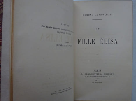 GONCOURT (Edmond de). La Fille Elisa. Charpentier (1877). E.O. 1/75 sur Hollande. GONCOURT (Edmond de)