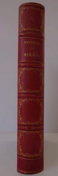 MISTRAL, Frederi. Mirèio [Mireille]. Pouèmo prouvençau. 1859 E.O.. MISTRAL, Frederi