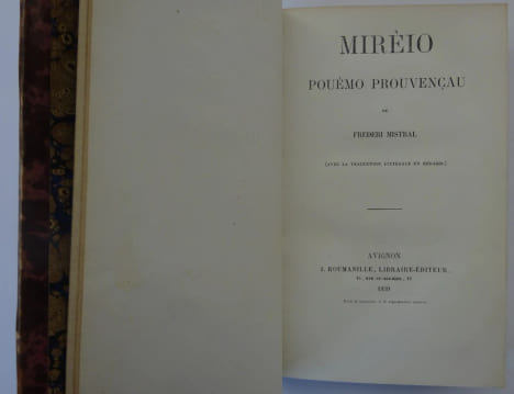 MISTRAL, Frederi. Mirèio [Mireille]. Pouèmo prouvençau. 1859 E.O.. MISTRAL, Frederi