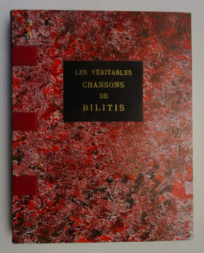 LOUYS (Pierre) Les véritables chansons de Bilitis. Illustrations de Métivet 1937. LOUYS (Pierre)