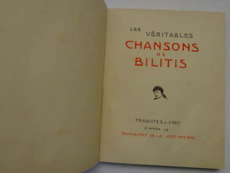 LOUYS (Pierre) Les véritables chansons de Bilitis. Illustrations de Métivet 1937. LOUYS (Pierre)