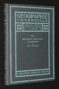 Géographie universelle, Tome 2 : Belgique, Pays-Bas, Luxembourg