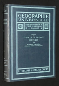 Géographie universelle, Tome 5 : Etats de la Baltique - Russie