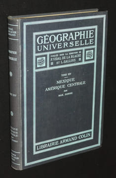Géographie universelle, Tome 14 : Mexique - Amérique Centrale. Sorre Max.