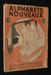 Alphabets nouveaux (n&deg;3) 200 alphabets et chiffres pour draps, taies, nappes, serviettes, lingerie. Collectif