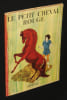 Le Petit Cheval Rouge. Fillon Louis