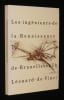 Les Ing&eacute;nieurs de la Renaissance, de Brunelleschi &agrave; L&eacute;onard de Vinci. Galluzzi Paolo