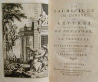 Les Sacrifices de l'amour, ou Lettres de la vicomtesse de Senanges, et du chevalier de Versenai ; suivies de Sylvie et Moléshoff. Nouvelle édition. 