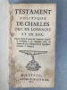 Testament politique de Charles duc de Lorraine.. STRAATMAN OU CHEVREMONT (Heinrich)