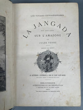 La Jangada. 800 lieues sur l'Amazone. Suivi de Rotterdam à Copenhague à bord du Yacht Saint-Michel. VERNE (Jules)