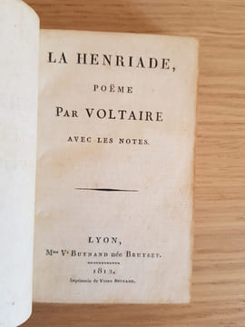 La Henriade, poëme par Voltaire avec les notes. Voltaire