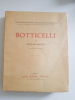 Botticelli (Les Maîtres du Moyen Age et de la Renaissance). MESNIL Jacques