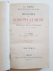La Terreur dans le Pas-de-Calais et dans le Nord - Histoire de Joseph Le Bon et des tribunaux révolutionnaires d'Arras et de Cambrai. Paris A.-J.