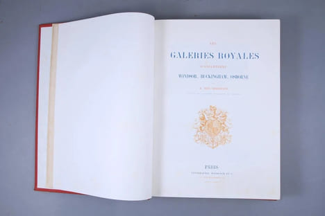 Les galeries royales d'Angleterre : Windsor, Buckingham, Osborne. ARMENGAUD, Jean