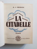 La Citadelle. Cronin Archibald Joseph