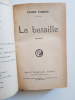 La bataille. Farr&egrave;re Claude