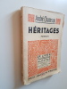 Héritages. Chamson André