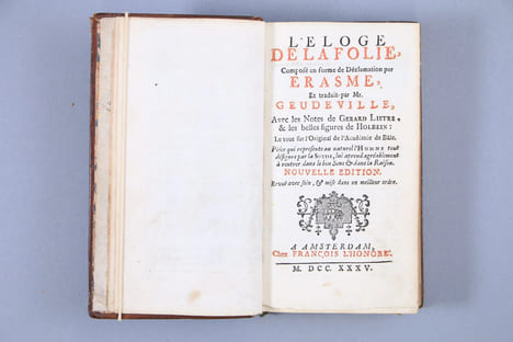 L'Eloge de la Folie, composé en forme de déclamation par Erasme et traduit par M. Geudeville. ERASMUS, Desiderius
