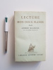 Lecture, mon doux plaisir. Maurois, André