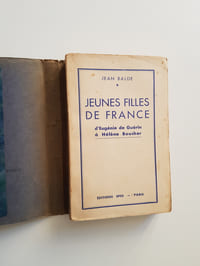 Jeunes Filles de France - d'Eugénie de Guérin à Hélène Boucher