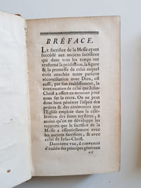 Traité du Sacrifice de Jésus'Christ. Suivi de : Explication des prières et cérémonies du saint sacrifice de la messe ? Ensemble complet en 3 tomes