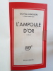 L'Ampoule d'or. Desrosiers Léo‑Paul